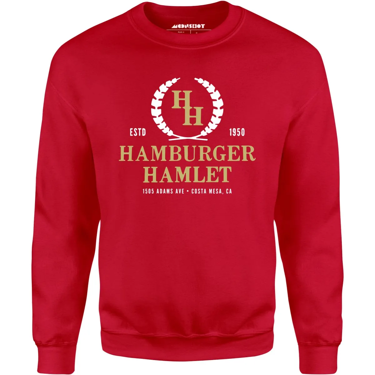 Hamburger Hamlet - Costa Mesa, CA - Vintage Restaurant - Unisex Sweatshirt