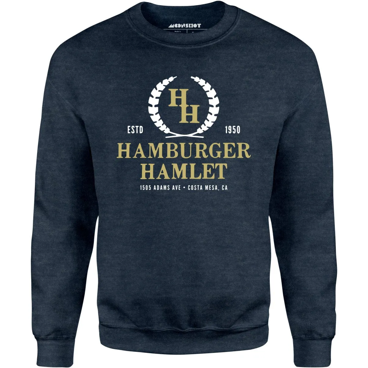 Hamburger Hamlet - Costa Mesa, CA - Vintage Restaurant - Unisex Sweatshirt