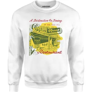 O'Brien's - San Jose, CA - Vintage Restaurant - Unisex Sweatshirt