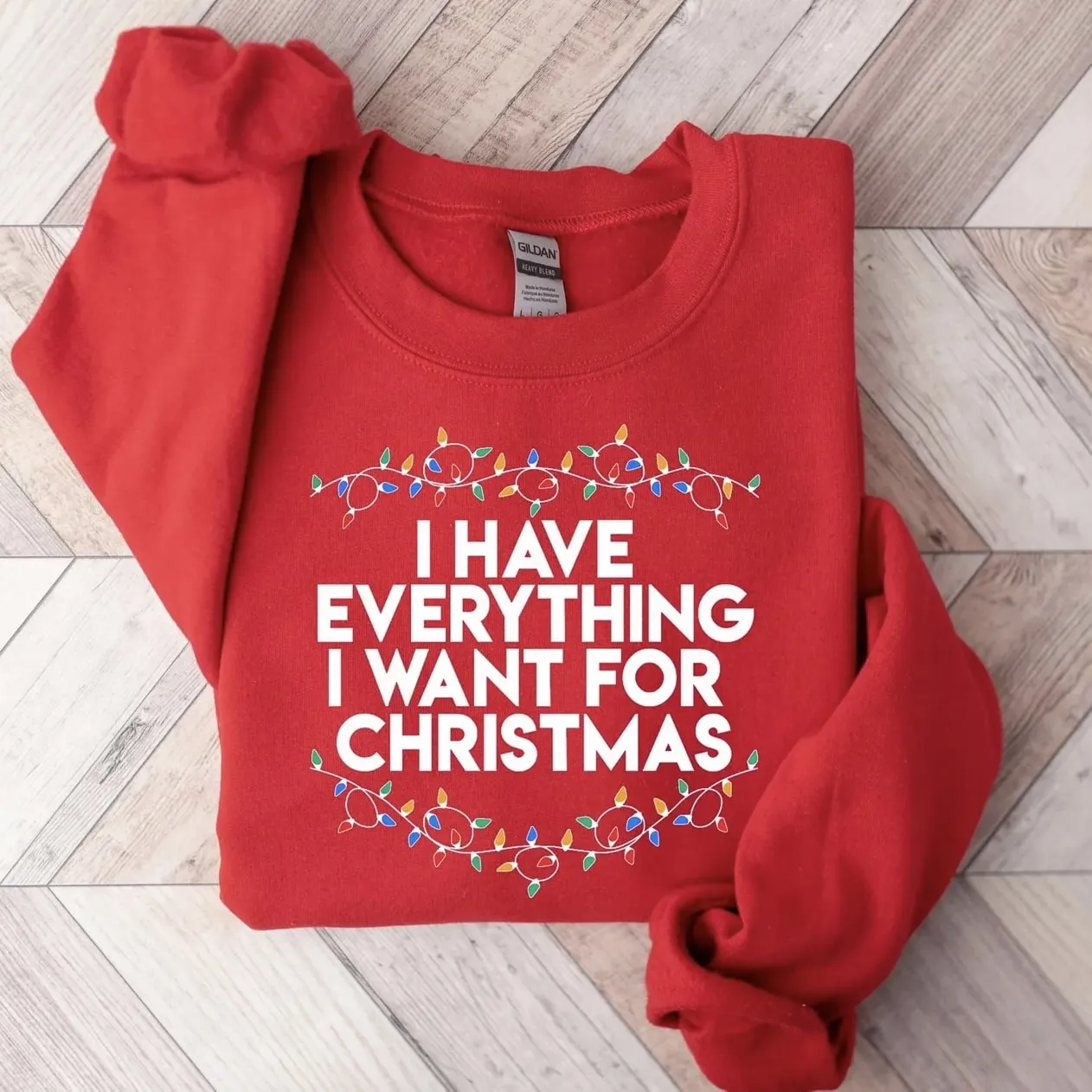 "I Have Everything I Want for Christmas" Matching Couple Sweatshirts - Personalized Embroidered Sweatshirts For Couples