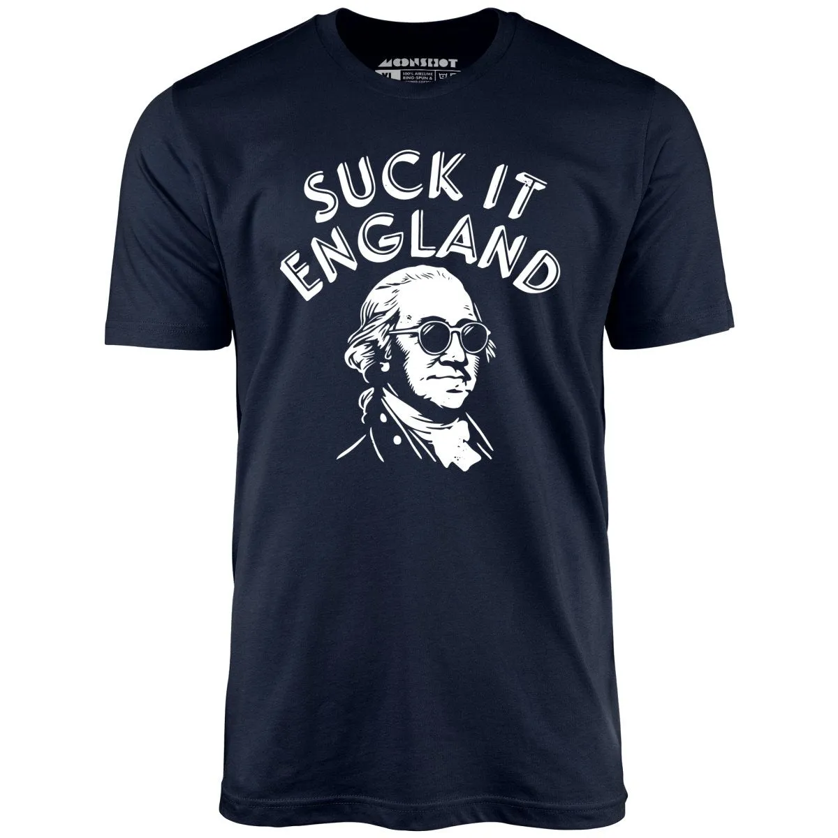 Suck It, England - Unisex T-Shirt