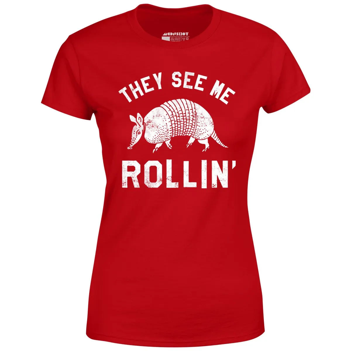 They See Me Rollin' - Women's T-Shirt