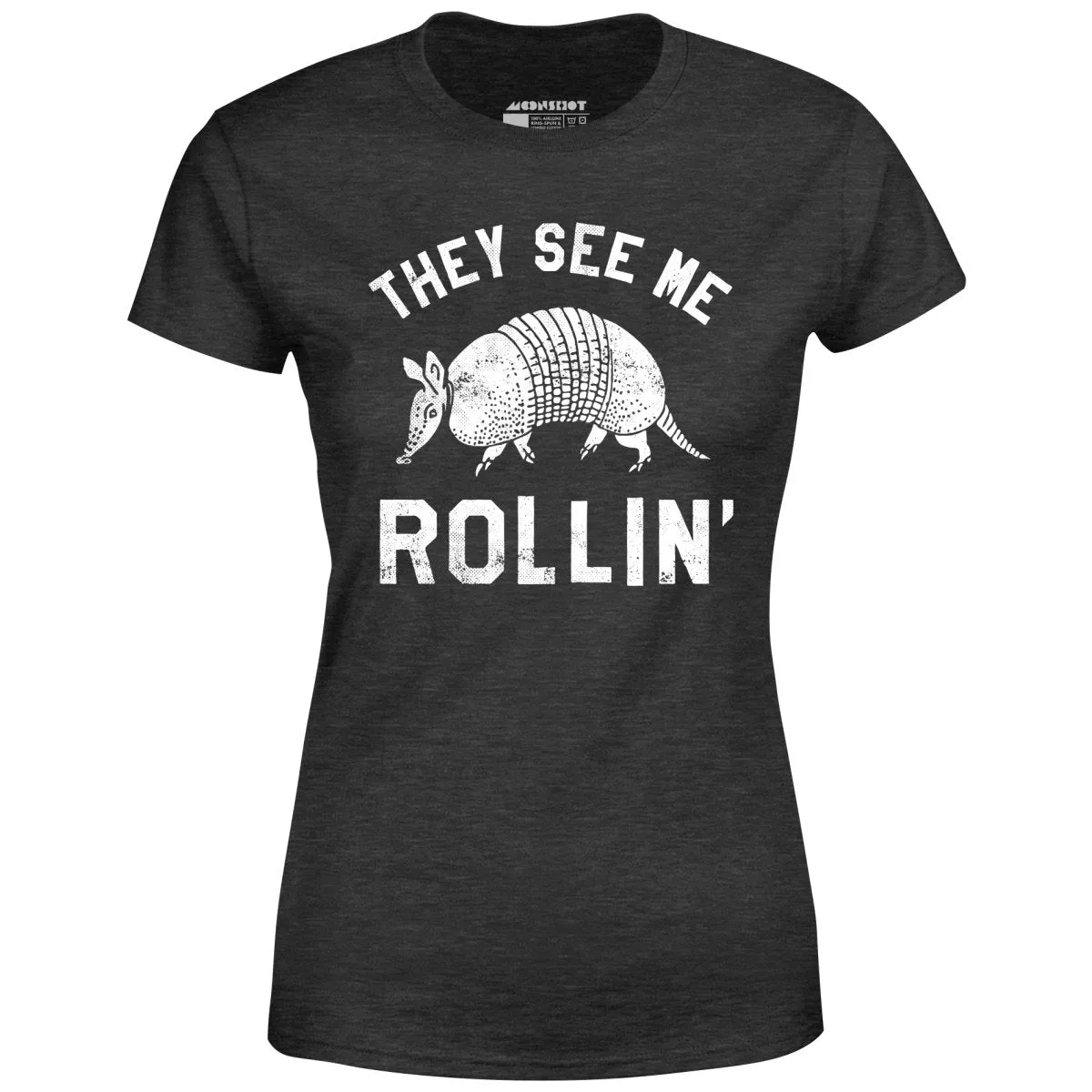 They See Me Rollin' - Women's T-Shirt